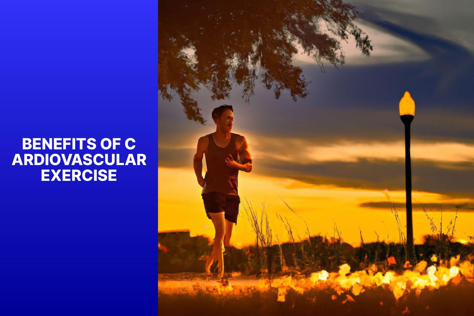 Benefits of Cardiovascular Exercise - A Guide to Incorporating Cardiovascular Exercise into Your Fitness Routine 